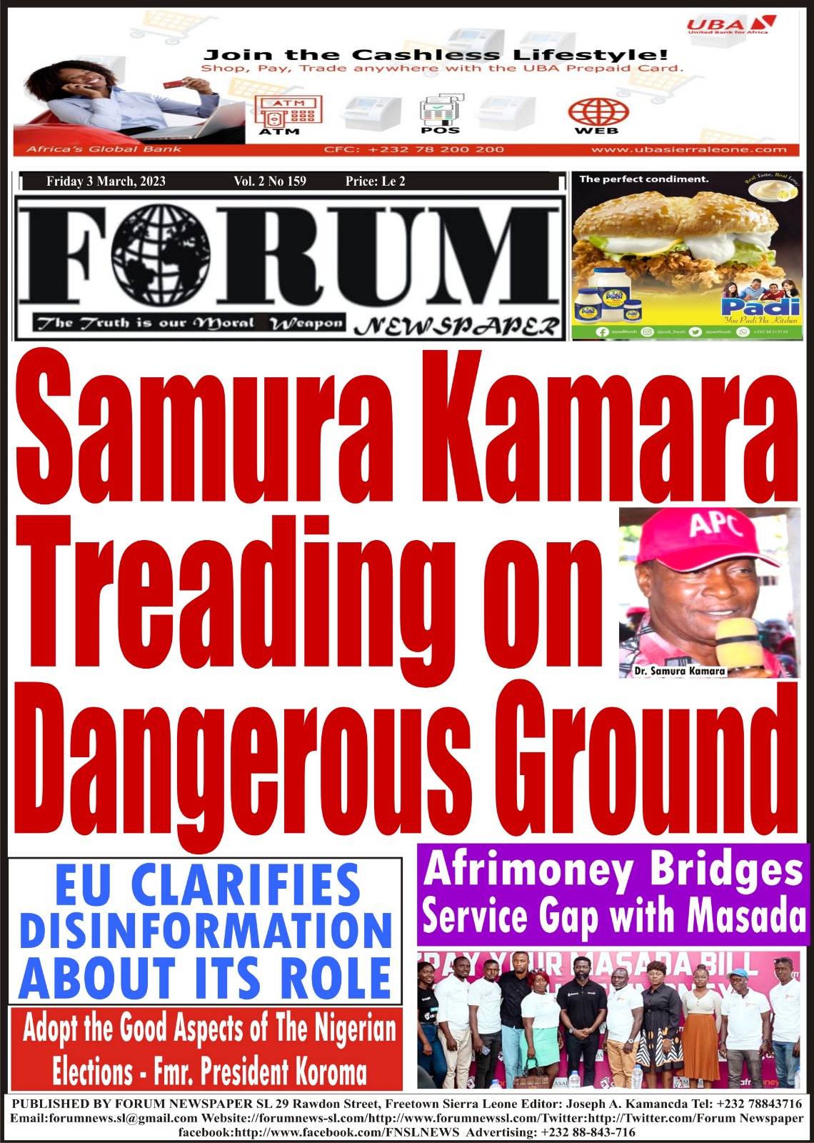 Samura Kamara Treading on Dangerous Ground