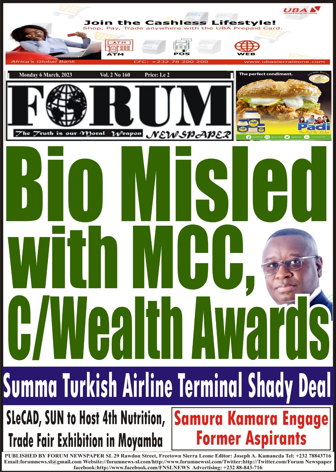 Bio Regime Misled with MCC, Commonwealth Awards 