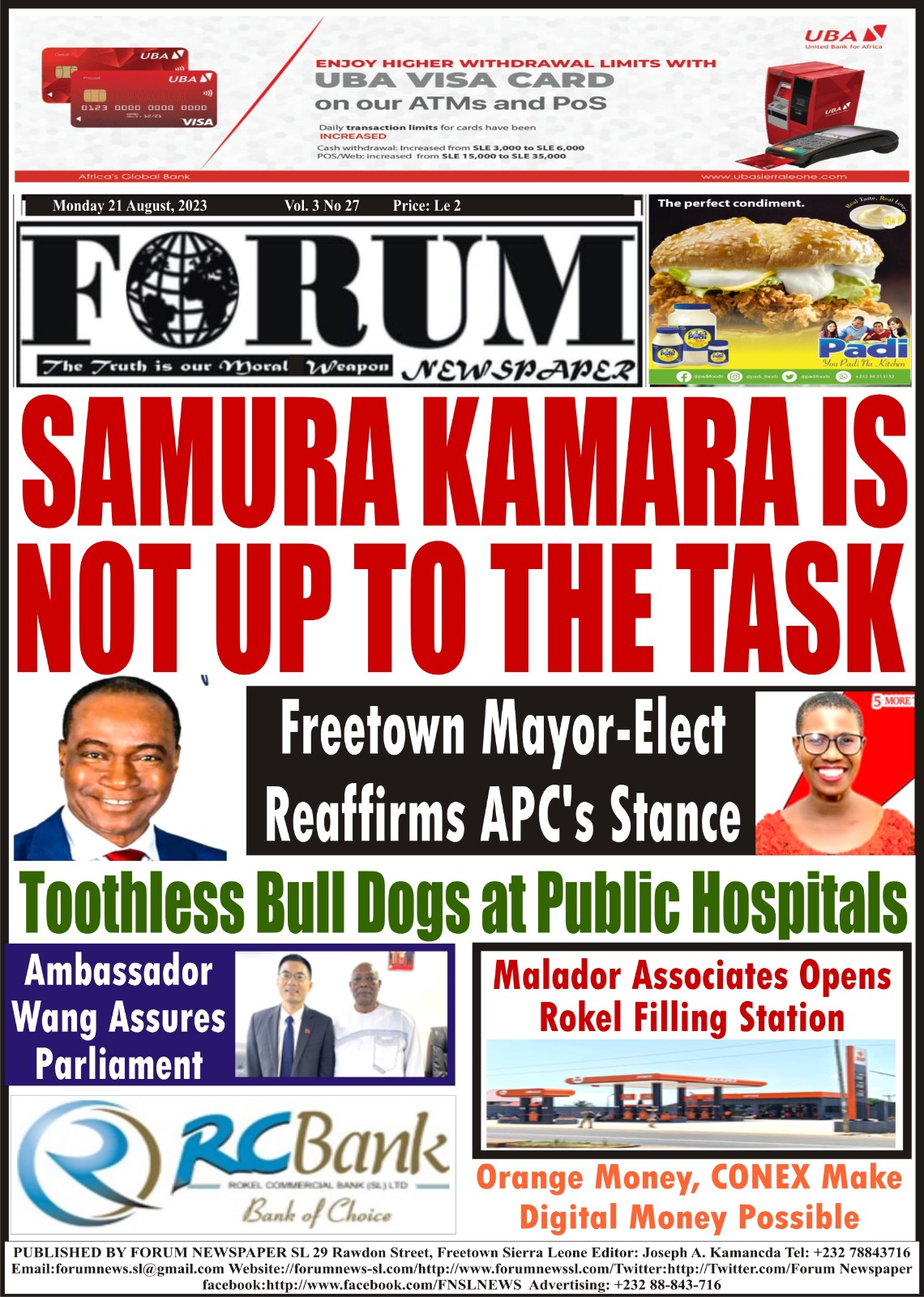 SAMURA KAMARA IS NOT UP TO THE TASK