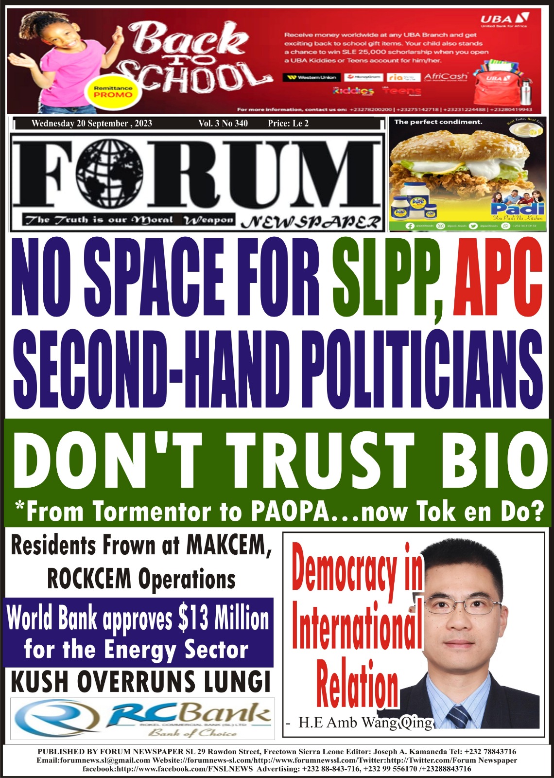 NO SPACE FOR SLPP, APC SECOND-HAND POLITICIANS