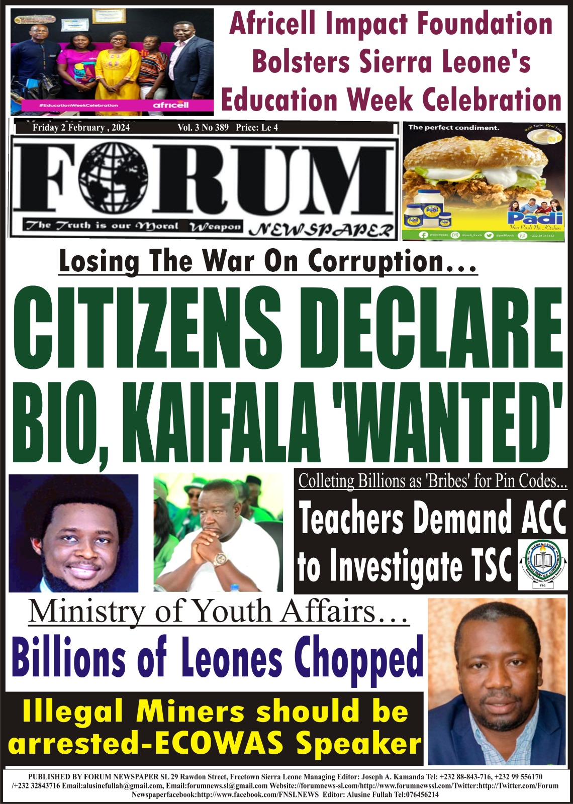 Losing The War On Corruption… CITIZENS DECLARE BIO, KAIFALA ‘WANTED’