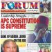 Leadership Struggle… APC CONSTITUTION IS SUPREME