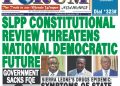 SLPP CONSTITUTIONAL REVIEW THREATENS NATIONAL DEMOCRATIC FUTURE