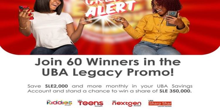 Legacy Promo…  UBA-SL Sets to Give Way NLE350, 000 to Customers