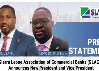 PRESS STATEMENT: Sierra Leone Association of Commercial Banks (SLACB) Announces New President and Vice President