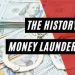 The Forgotten History of Anti-Money Laundering Law: Where Did It Go Wrong?