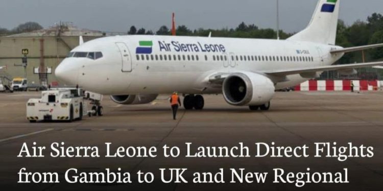 Air Sierra Leone Launches New Routes Linking West Africa to UK