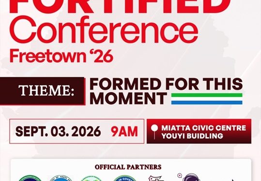 FORTIFIED 2026 to Challenge Young Sierra Leoneans on Leadership and Civic Responsibility