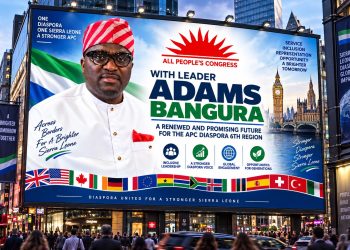 A Promising Future Awaits with Leader Adams Bangura for APC Diaspora 6th Region*